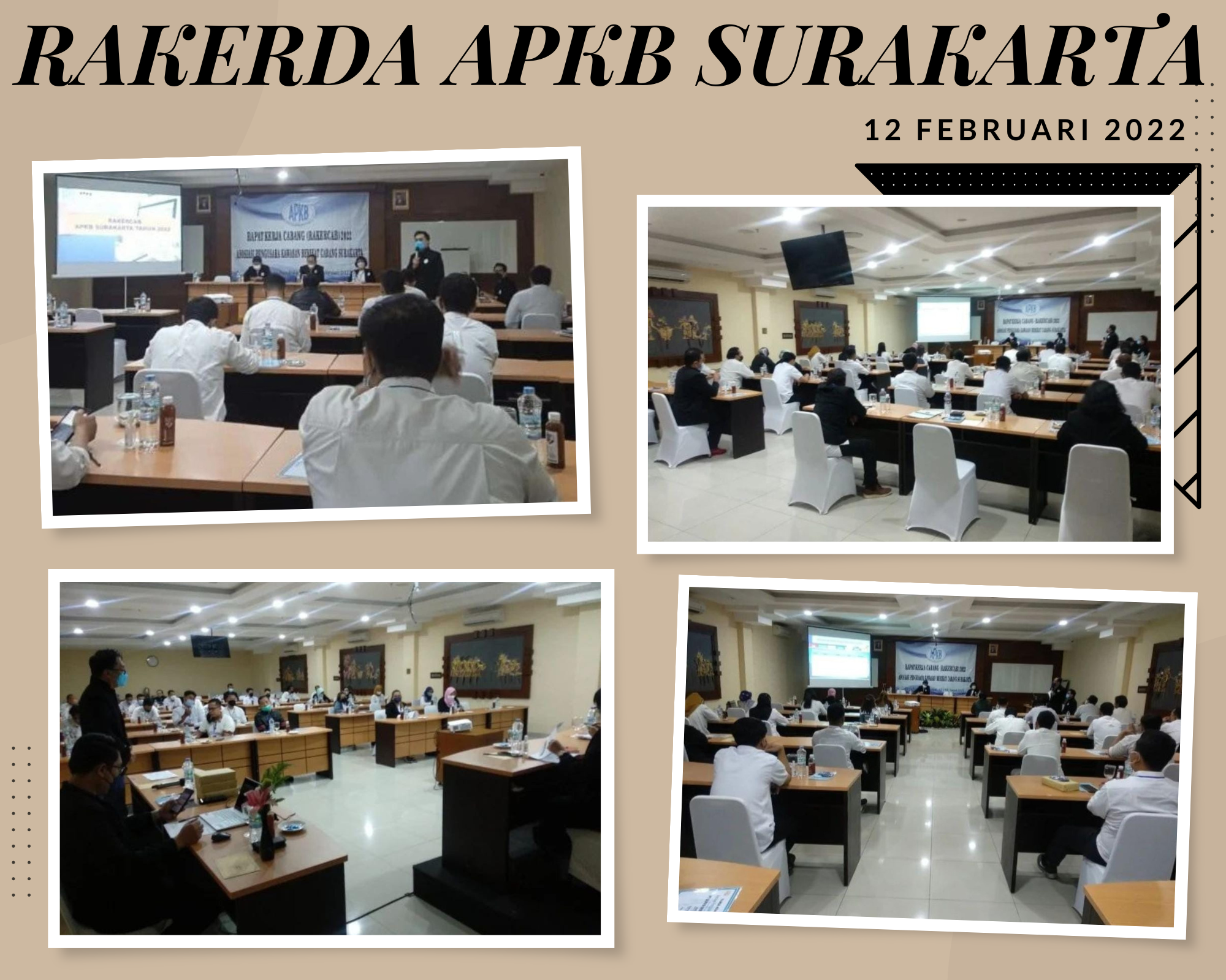 You are currently viewing Rapat Kerja Daerah (RAKERDA) APKB Cabang Surakarta