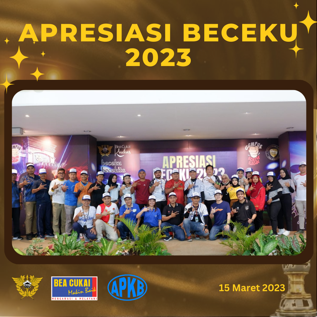 You are currently viewing Apresiasi BECEKU 2023 (Bea Cukai Kudus Awards)