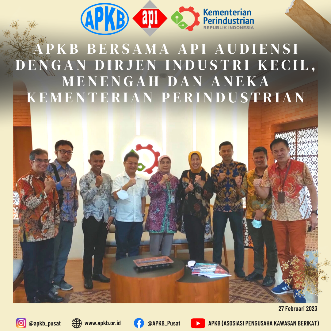 You are currently viewing Audiensi APKB ke Direktur Jenderal Industri Kecil, Menengah, dan Aneka Kemenperin bersama API