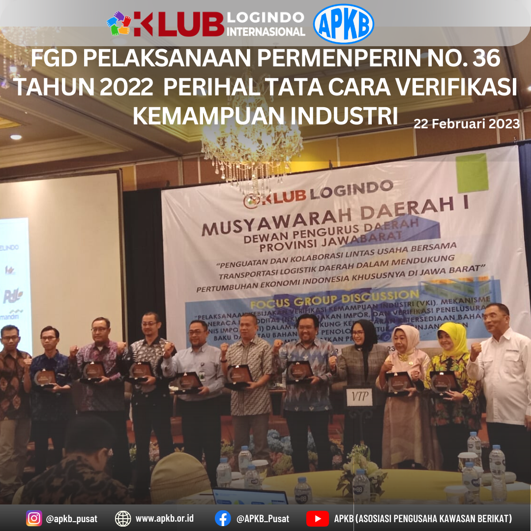 You are currently viewing FGD Pelaksanaan Permenperin No. 36 Tahun 2022 Perihal Tata Cara Verifikasi Kemampuan Industri