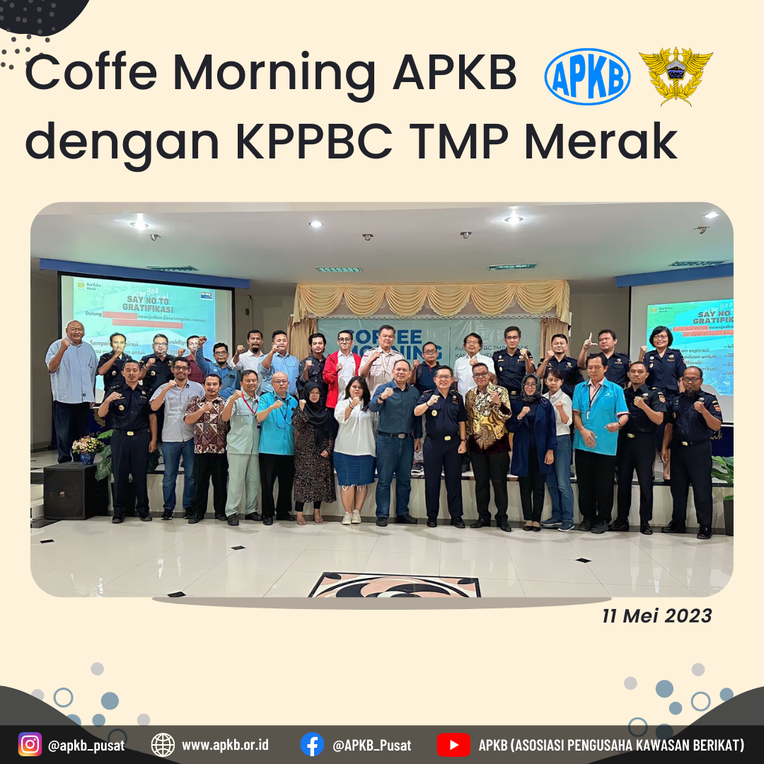 You are currently viewing Coffee Morning APKB bersama KPPBC TMP Merak