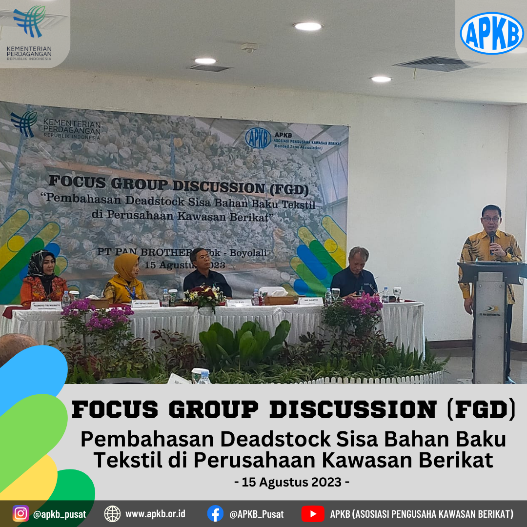 You are currently viewing FGD Pembahasan Deadstock Sisa Bahan Baku Tekstil di Perusahaan Kawasan Berikat