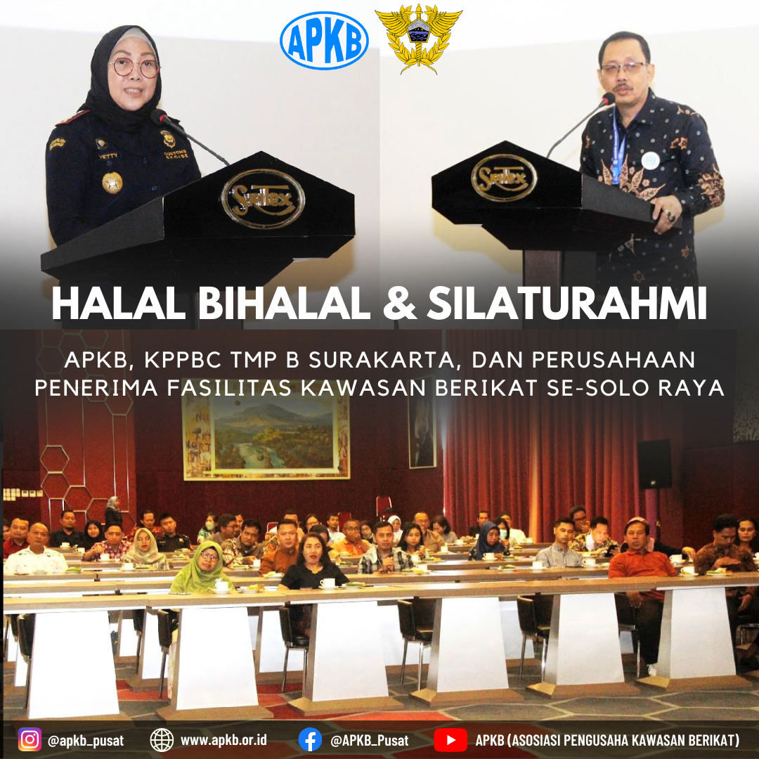 Read more about the article Silaturahmi dan Halal Bihalal APKB, KPPBC TMP B Surakarta, dan Pengusaha KB Se-Solo Raya