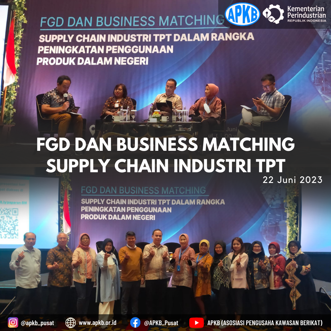 Read more about the article FGD dan Business Matching Supply Chain Industri TPT